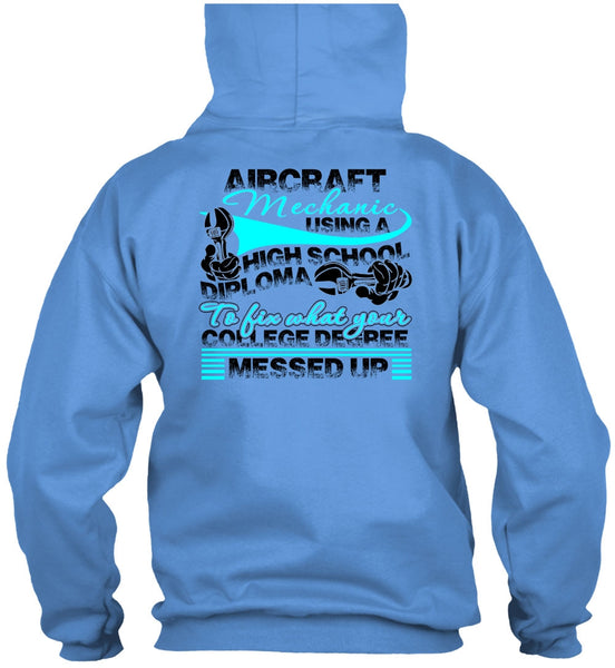 Aircraft Mechanic Using A High School T Shirt, I Love Mechanic T Shirt