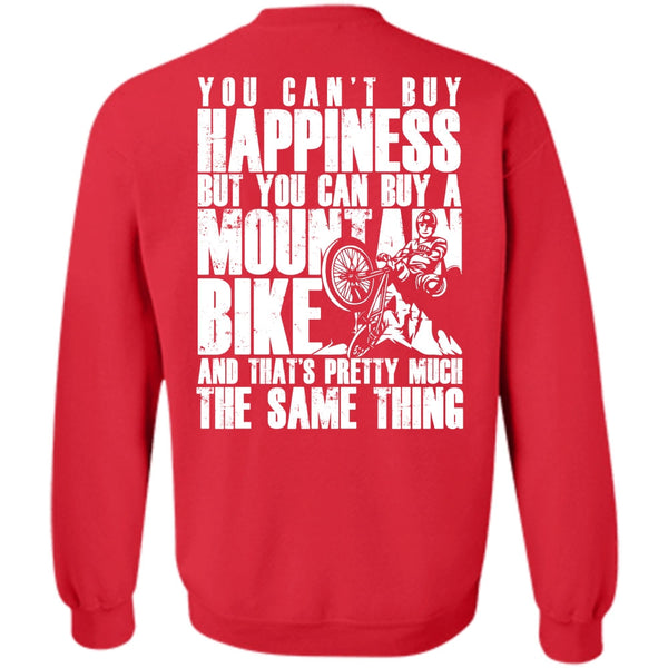 You Can't Buy Happiness T Shirt, I Love Biker Sweatshirt