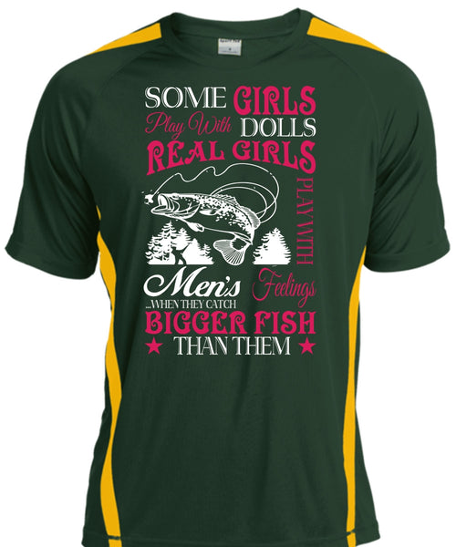 Real Girls Play With Men's When They Catch Bigger Fish Than Them T Shirt, Sport T Shirt