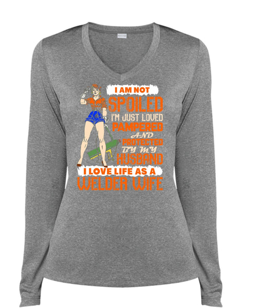 I Love Life As A Welder Wife T Shirt, I'm Just Loved Pampered T Shirt, Cool Shirt (Ladies LS Heather V-Neck)