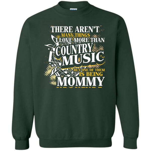 Being Mommy T Shirt, Country Music Sweatshirt