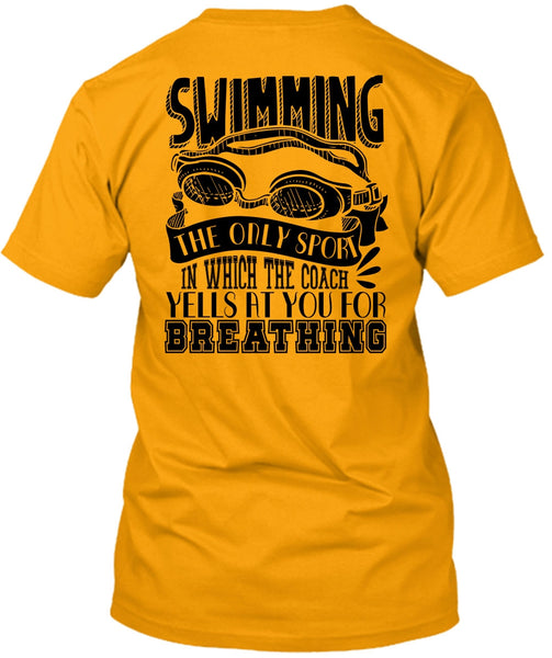 Swimming The Only Sport T Shirt, I Love Swimmer T Shirt