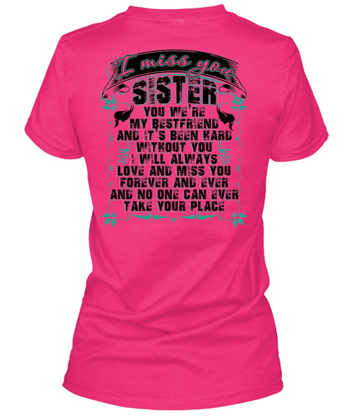 I Miss You Sister T Shirt, I Love Sister T Shirt