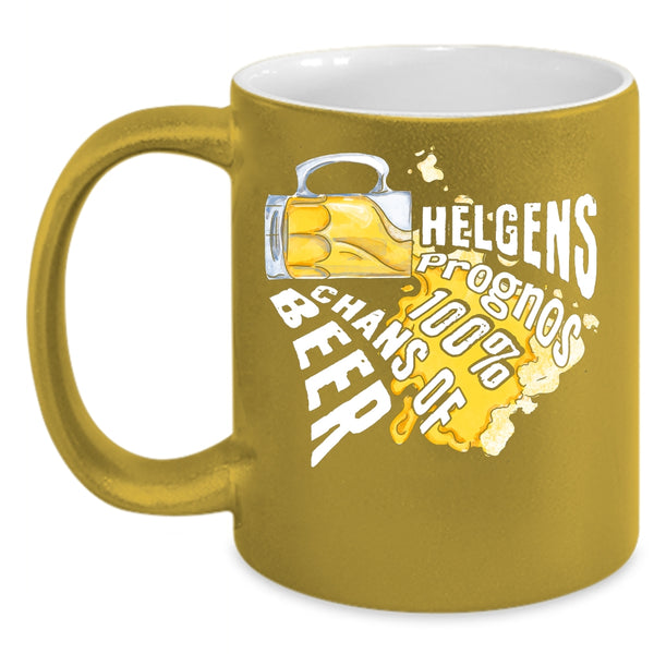 Helgens Prognos 100% Chans Of Beer Coffee Mug, Cool Beer Coffee Cup