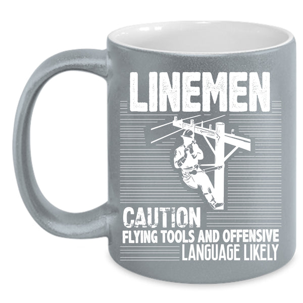 Linemen Coffee Mug, Awesome Gift For Lineman Coffee Cup