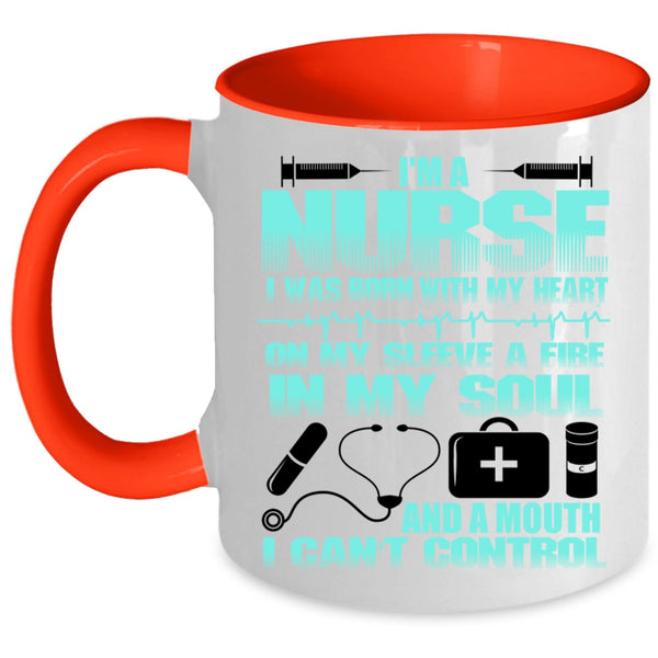 I Was Born With My Heart On My Sleeve Coffee Mug, I'm A Nurse Accent Mug