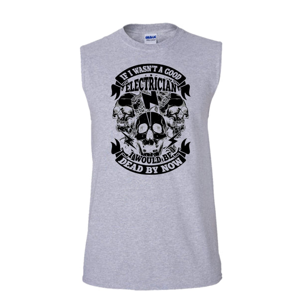 A Good Electrican T Shirt, Coolest Electrican T Shirt, Awesome t-shirts (Men's Cotton Sleeveless)