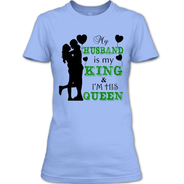 My Husband Is My King T Shirt, Gift For Wife T Shirt