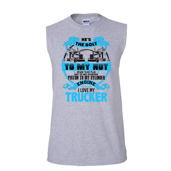 He's The Bolt To My Nut T Shirt, Coolest Trucker's Wife Tank Top (Men's Cotton Sleeveless)
