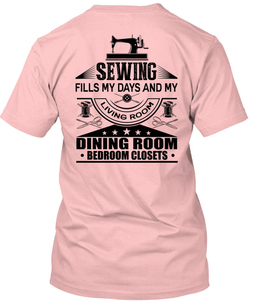 Sewing Fills My Days T Shirt, I Love Book T Shirt
