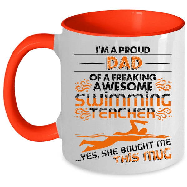 Cool Teacher's Dad Coffee Mug, I'm A Proud Dad Of A Swimming Teacher Accent Mug