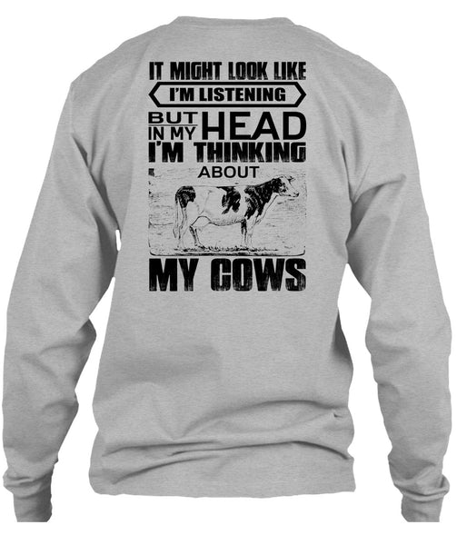I'm Think About My Cows T Shirt, I Love Farming T Shirt
