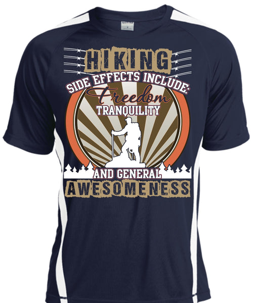 Hiking Side Effects Include T Shirt, Freedom Tranquility T Shirt, Cool Shirt