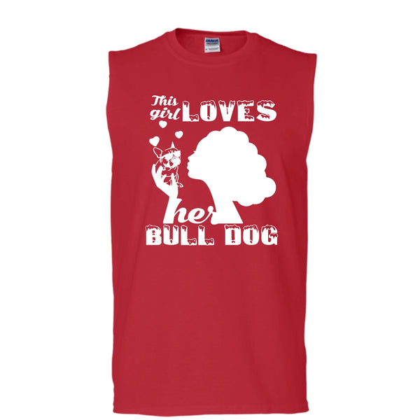 This Girl Loves Her Bull Dog Shirt, Cool Bull Dog Shirt (Men's Cotton Sleeveless)