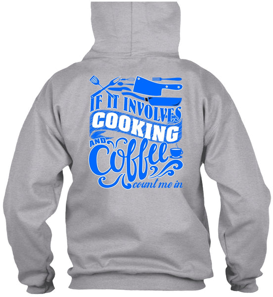 If It Involves Cooking T Shirt, I Love Chef T Shirt