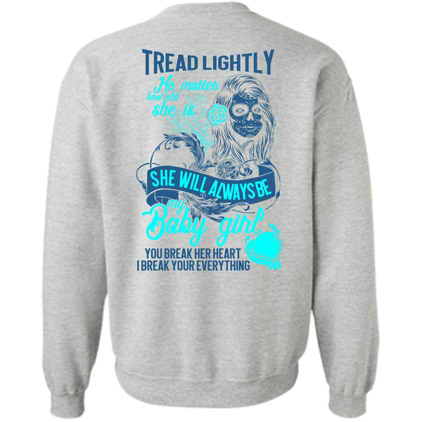 I Love Wife T Shirt, She Will Always Be My Baby Girl Sweatshirt