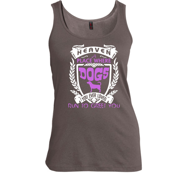 Heaven A Palce Where Dogs Run To Greet You Shirt, Dogs Shirt