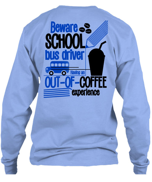 Beware School Bus Driver T Shirt, I Love Bus T Shirt