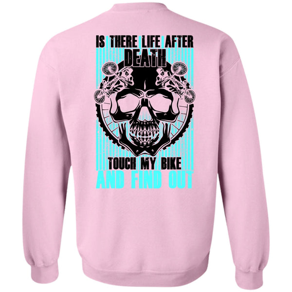 I Love Biker T Shirt, Touch My Bike And Find Out Sweatshirt
