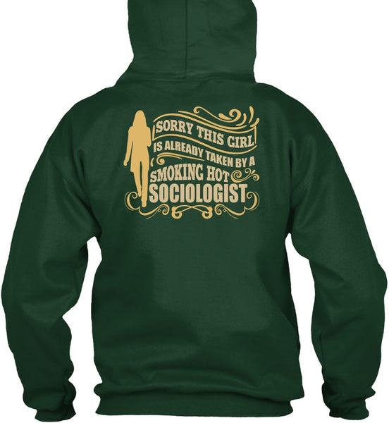 Smoking Hot Sociologist T Shirt, Being A Sociologist T Shirt