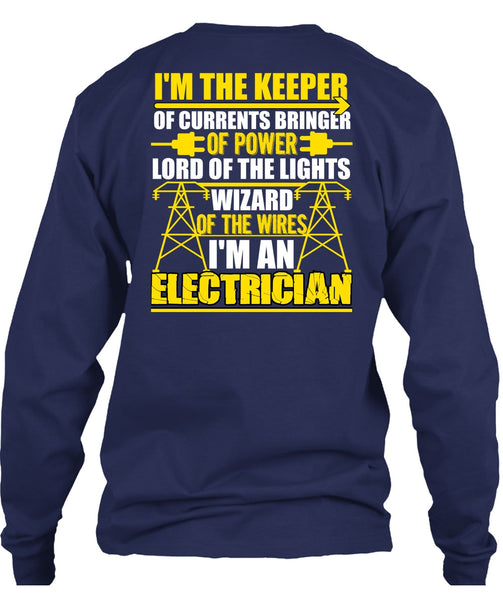 I'm An Electrician T Shirt, Lord Of The Lights T Shirt