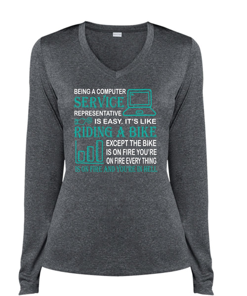 Being A Computer Service Representative Is Easy T Shirt, Job T Shirt (Ladies LS Heather V-Neck)