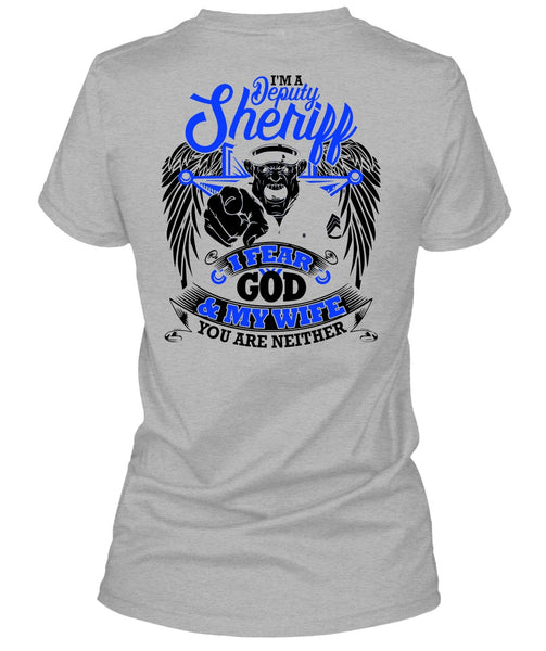 I'm A Deputy Sheriff T Shirt, I Love Police T Shirt