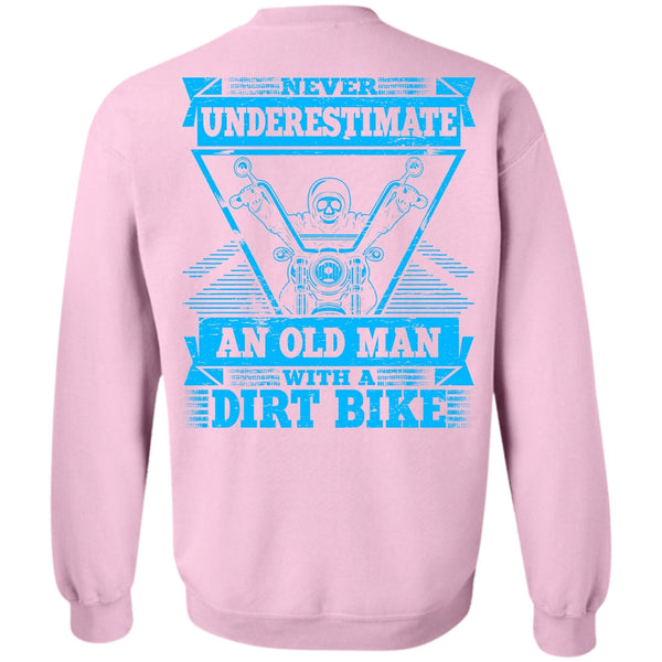 I Love Biking T Shirt, Old Man With A Dirt Bike Sweatshirt