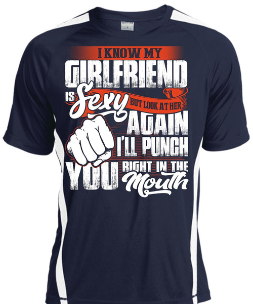 I Know Girfriend T Shirt, I'll Punch You T Shirt, Cool Shirt