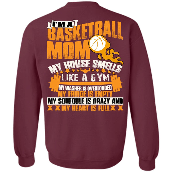 Like A Gym T Shirt, I Love Basketball Sweatshirt