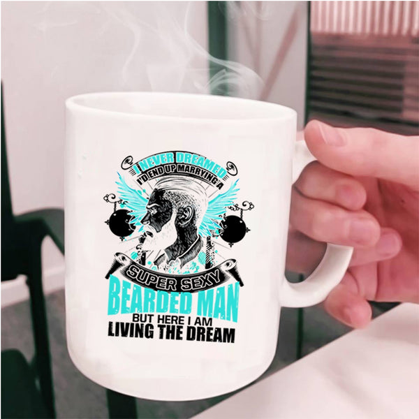 Bearded Man's Wife Coffee Mug, I'd End up Marrying A Bearded Man Cup