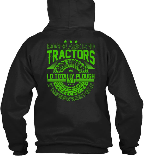Roses Are Red Tractors T Shirt, Being A Tractor T Shirt