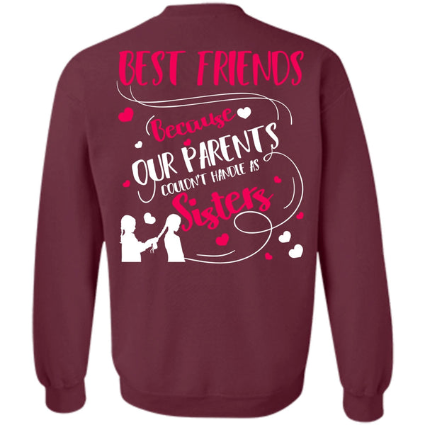 Best Friends T Shirt, I Love Sister Sweatshirt
