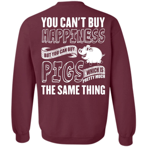 You Can't Buy Happiness T Shirt, I Love Farming Sweatshirt
