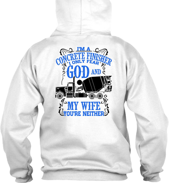 I'm Concrete Finisher T Shirt, I Love Wife T Shirt