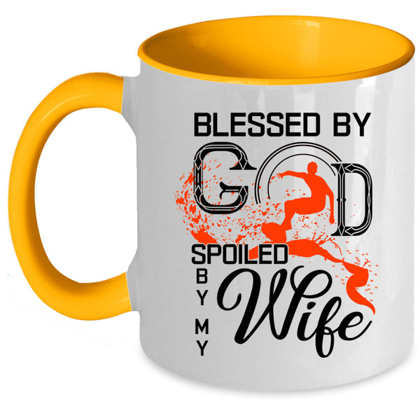 Marrying Coffee Mug, Blessed By God Spoiled By My Wife Accent Mug