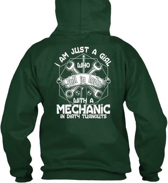 I Am Just A Girl T Shirt, Fell In Love With A Mechanic T Shirt