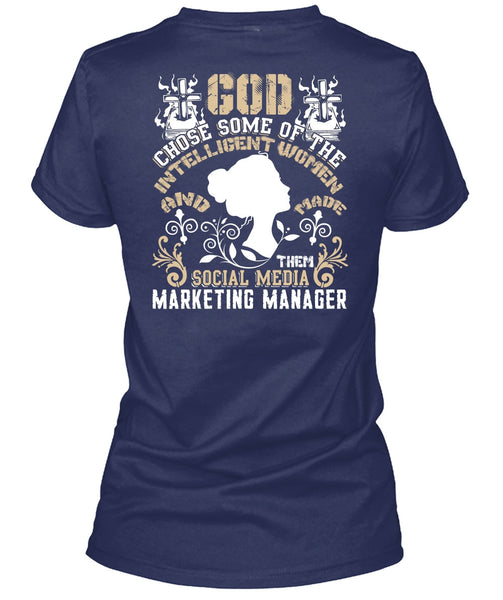 Social Media Marketing Manager T Shirt, Intelligent Women T Shirt