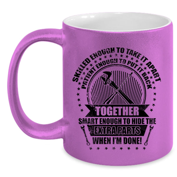 Cute Mechanic Coffee Mug, Smart Enough To Hide The Extra Parts Accent Mug