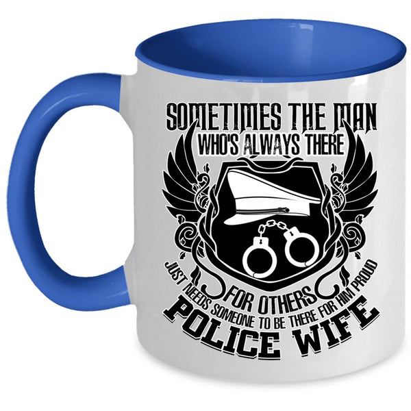 Best Gift For Police Wife Coffee Mug, Proud Police Wife Accent Mug