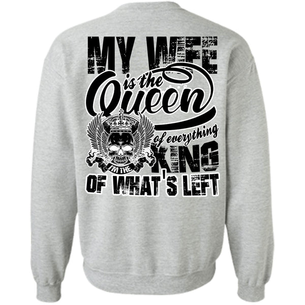 I Love My Wife T Shirt, My Wife Is The Queen Sweatshirt