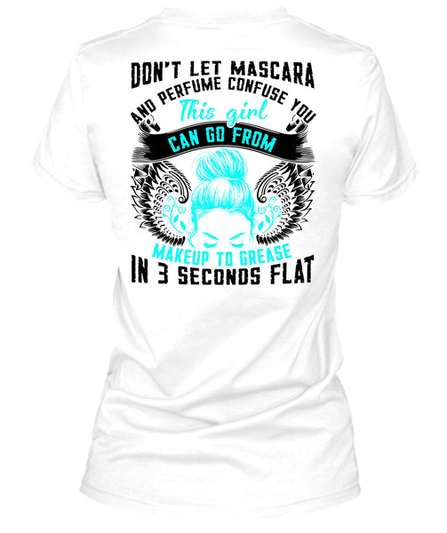 This Girl Can Go From Makeup To Grease T Shirt, I Love Girlfriend T Shirt