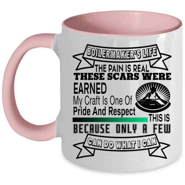 Funny Gift For Boilermakers Coffee Mug, Boilermaker's Life Accent Mug
