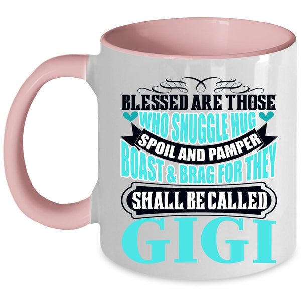 Awesome Gigi Coffee Mug, They Shall Be Called Gigi Accent Mug