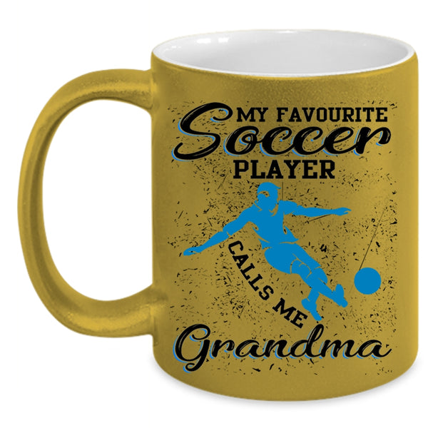Cool Coffee Mug, My Favorite Soccer Player Calls Me Grandma Accent Mug