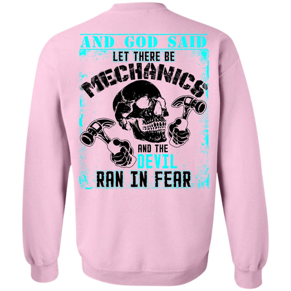 I Love Mechanic T Shirt, Let There Be Mechanics Sweatshirt