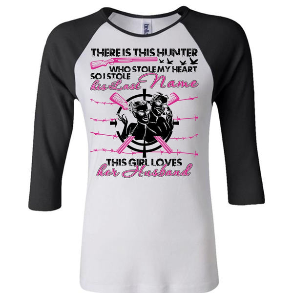 There Is This Hunter T Shirt, I Love Husband T Shirt, Awesome T-Shirts