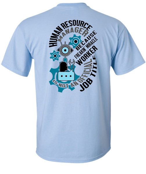 Human Resource Manager T Shirt, I Love Manager T Shirt