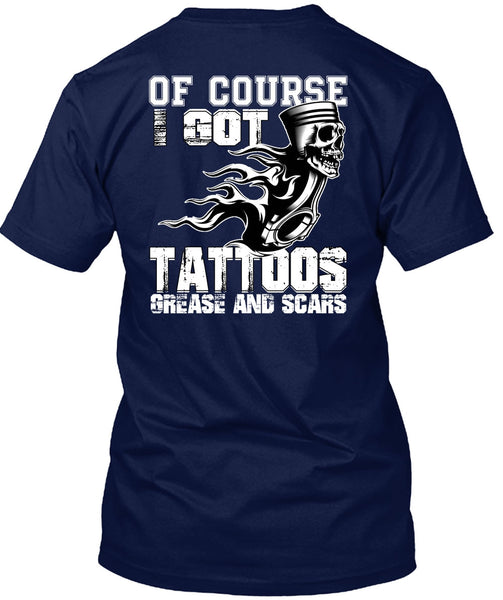 I Got Tattoos Grease T Shirt, I Love Mechanic T Shirt