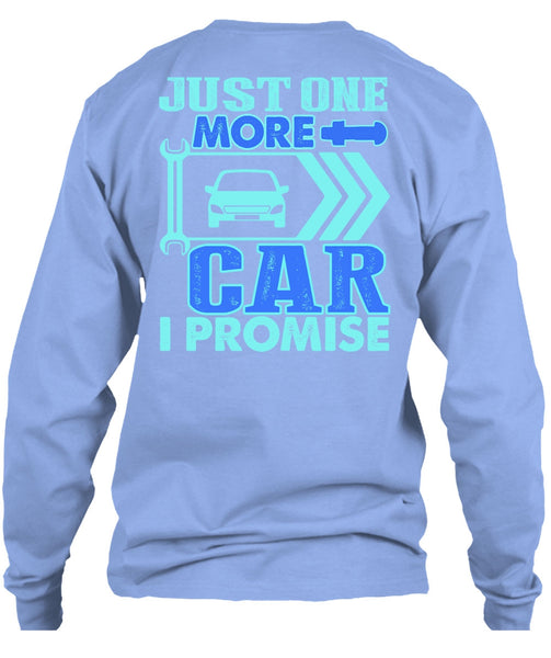 Just One More Car T Shirt, I Love Mechanic T Shirt